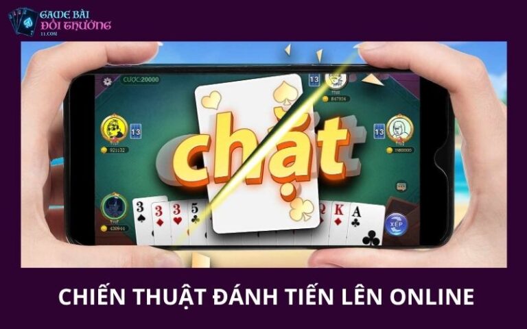 5 Chien Thuat Danh Tien Len Online Bat Bai Tu Cao Thu