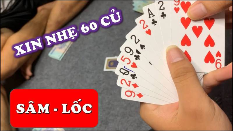 Hướng Dẫn Chơi Sâm Lốc Từ A–Z, Luật Chơi, Cách Đánh 3 Cách xử lý bài hiệu quả để tránh bị động cuối ván