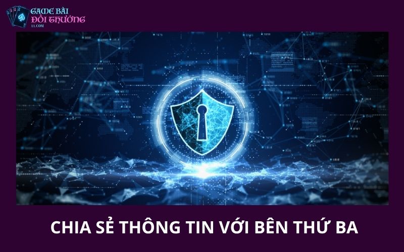 Chính Sách Bảo Mật 3 Chia sẻ thông tin với bên thứ ba
