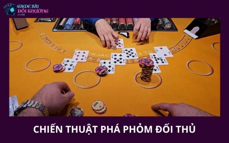 Chiến Thuật Phá Phỏm Đối Thủ – Nghệ Thuật Đọc Bài
