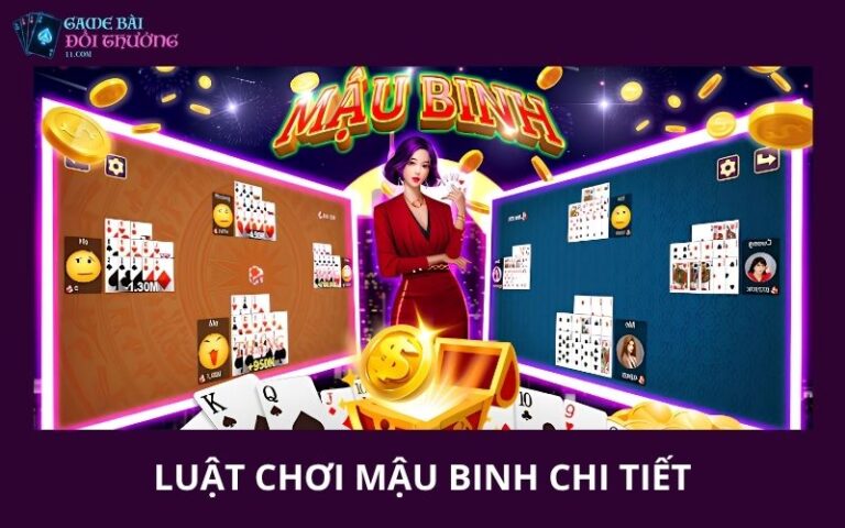 Luat Choi Mau Binh Chi Tiet – Choi Dung Ban Chat De Khong Xep Sai