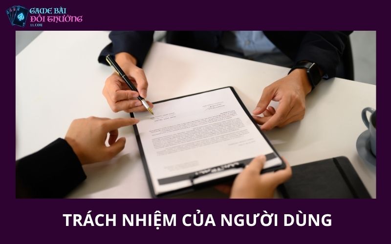 Điều Khoản Sử Dụng 2 Trách nhiệm của người dùng khi sử dụng nội dung